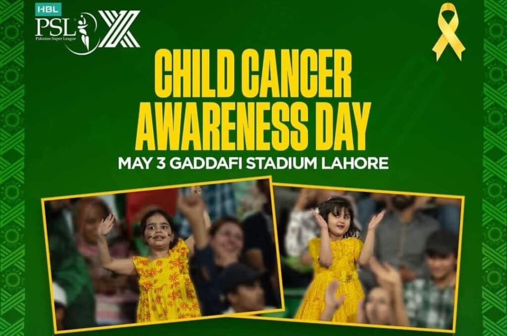 PSL X to observe Childhood cancer awareness campaign during today's match