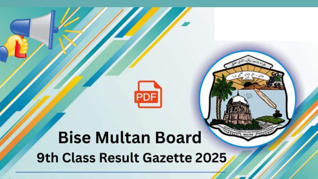 BISE Multan class 9 results gazette 2025 announced