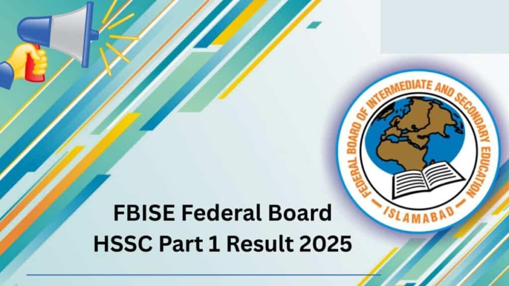 FBISE announces HSSC Part-I results for 2025, Check results inside