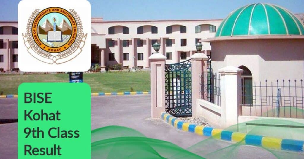BISE Kohat announces Class 9th result 2026, Check results here